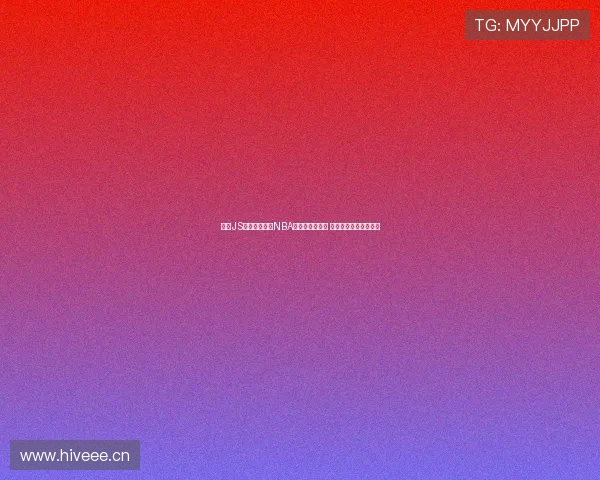 通过JS技术免费观看NBA直播赛事全攻略 轻松享受精彩篮球时刻